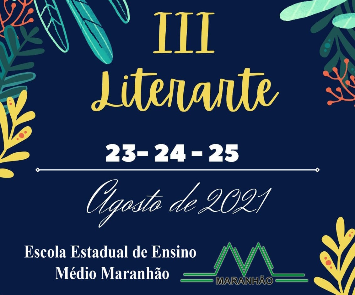 Escola Maranhão promove III Literarte
