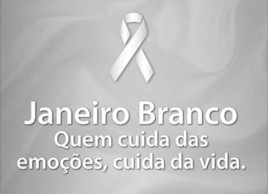 Janeiro branco: campanha dedicada a saúde mental