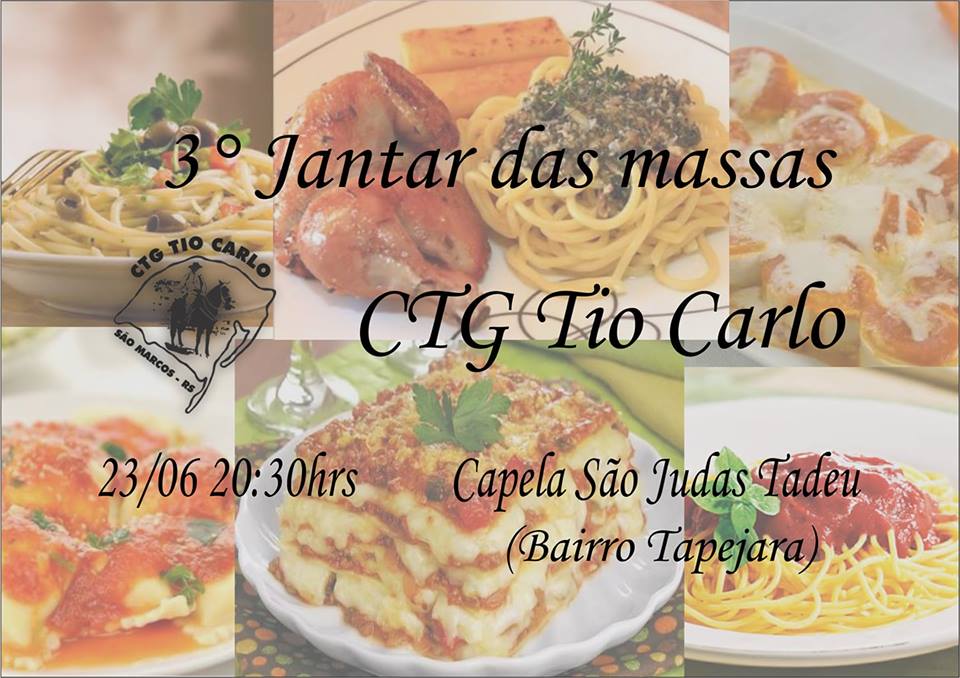 CTG Tio Carlo promove 3º Jantar das Massas