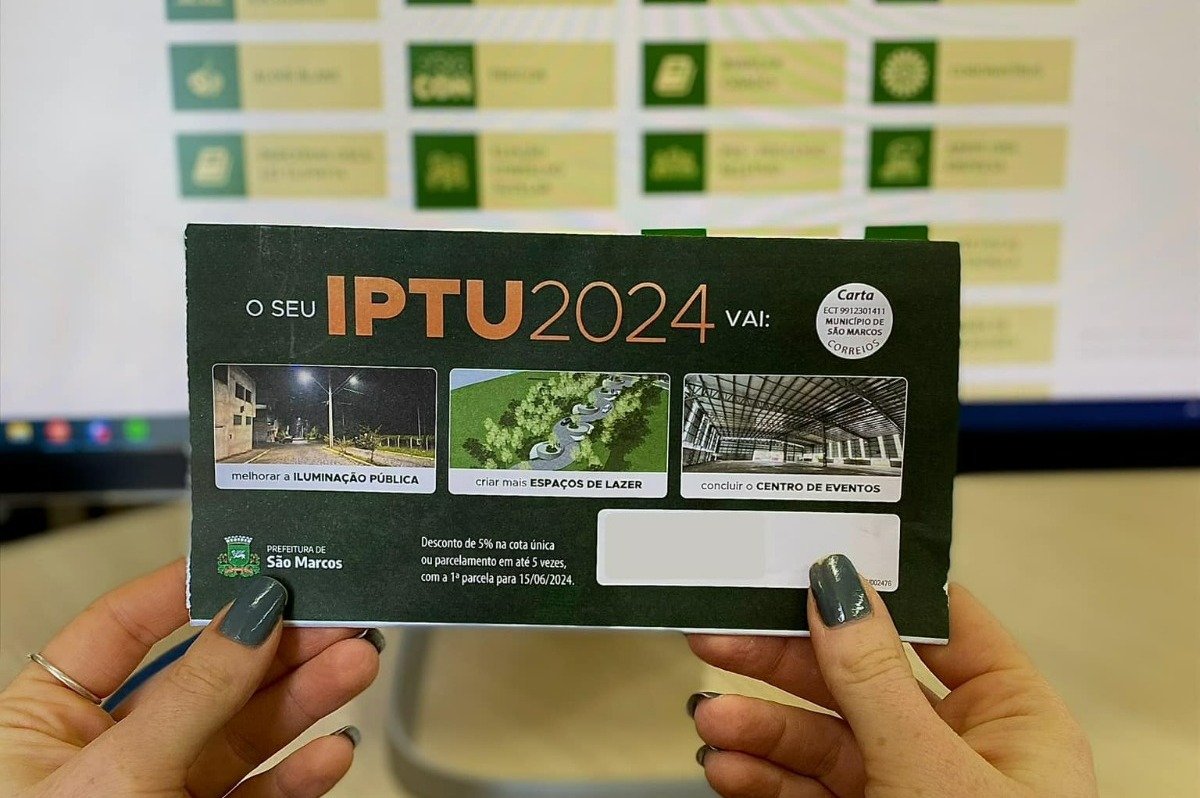 Em São Marcos, primeira parcela do IPTU 2024 vence em 15 de junho