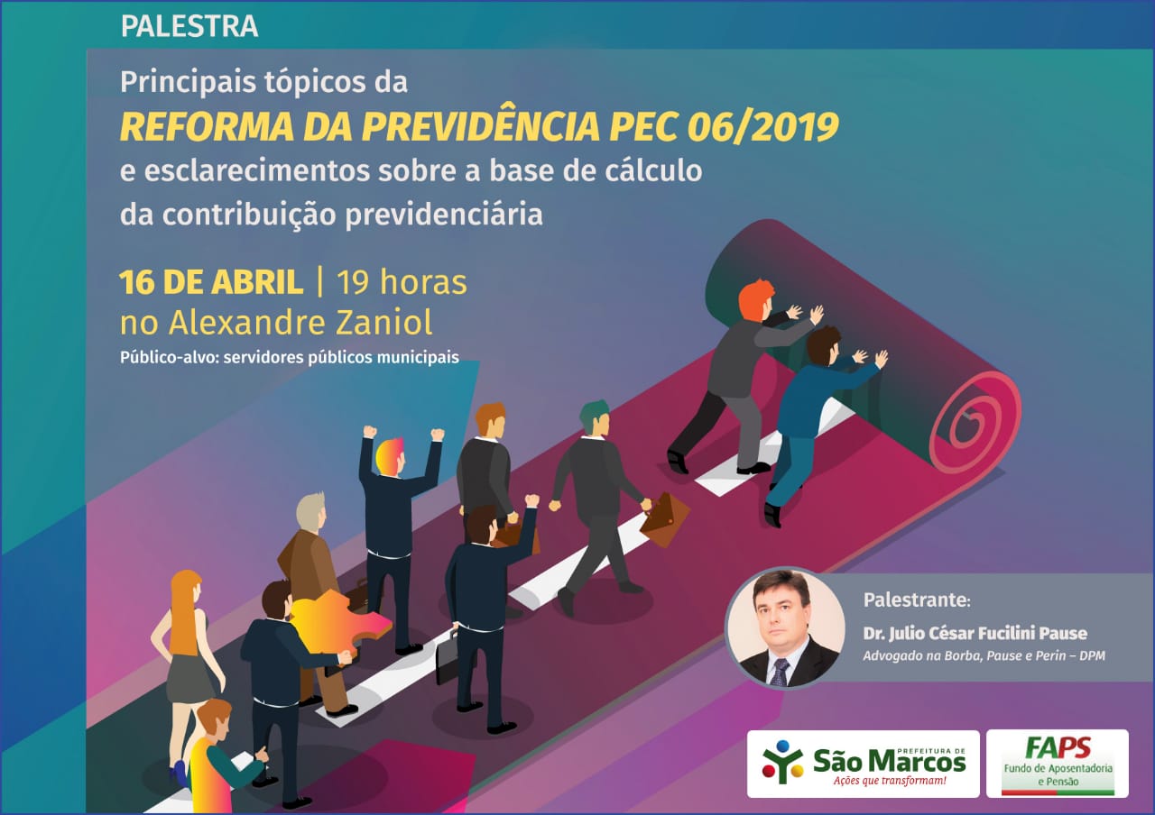 Prefeitura e FAPS promovem palestra sobre Reforma da Previdência