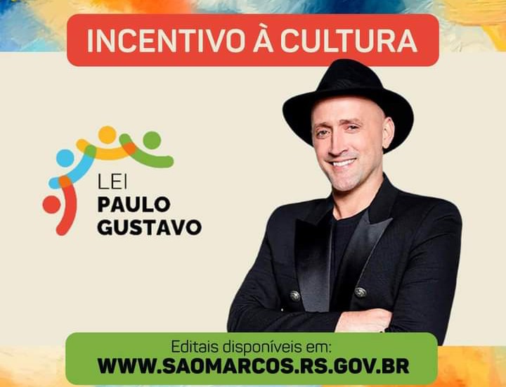 Lei Paulo Gustavo: Secretaria de Cultura lança editais para Projetos Culturais em São Marcos