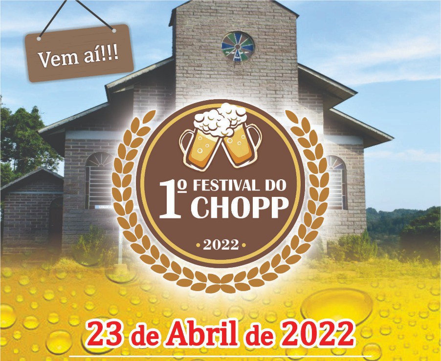 Capela Nsa. Sra. da Saúde promove 1° Festival do Chopp de Campestre