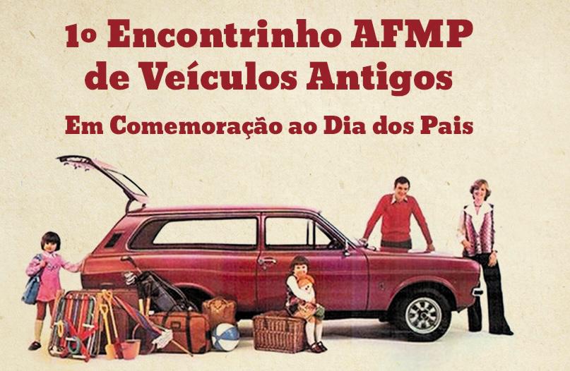 AFMP promoveu encontro de antigomobilistas em comemoração ao Dia dos Pais