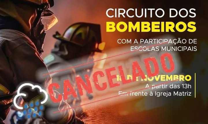 Circuito dos Bombeiros que aconteceria neste sábado foi cancelado devido ao mau tempo